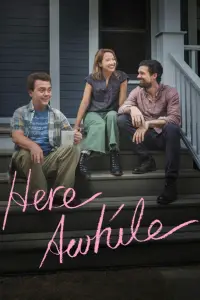 Poster to the movie "Here Awhile" #1098996