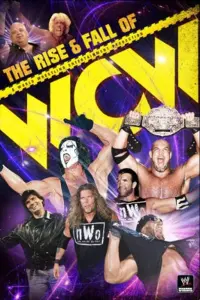 Poster to the movie "The Rise & Fall of WCW" #757283