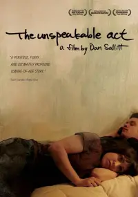 Poster to the movie "The Unspeakable Act" #919618