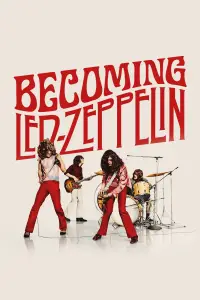 Poster to the movie "Becoming Led Zeppelin" #909421