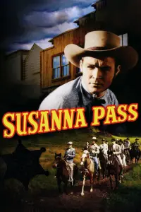 Poster to the movie "Susanna Pass" #1178325