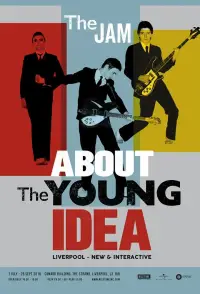 Poster to the movie "The Jam: About The Young Idea" #986807