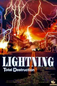 Poster to the movie "Lightning: Fire from the Sky" #1156572