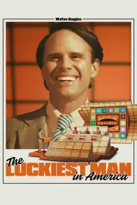 Poster to the movie "The Luckiest Man in America" #671949
