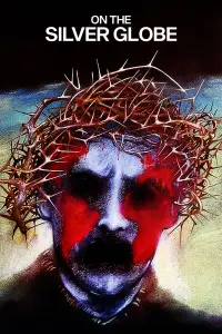 Poster to the movie "On the Silver Globe" #690749