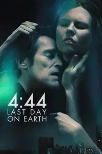 Poster to the movie "4:44 Last Day on Earth" #1154798