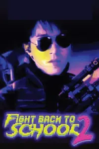 Poster to the movie "Fight Back to School 2" #1047778