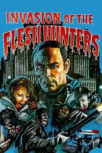 Poster to the movie "Invasion of the Flesh Hunters" #1079427