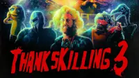Backdrop to the movie "ThanksKilling 3" #1102787
