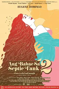 Poster to the movie "Ang Babae sa Septic Tank 2: #ForeverIsNotEnough" #1165191