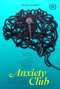 Poster to the movie "Anxiety Club" #634274