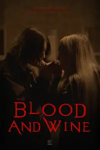 Poster to the movie "Blood & Wine" #710916