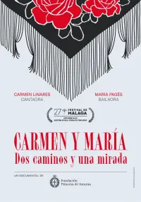 Poster to the movie "Carmen y María. Dos caminos y una mirada" #413774