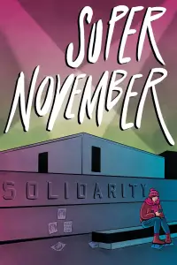 Poster to the movie "Super November" #1113368