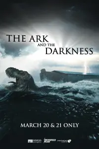 Poster to the movie "The Ark and the Darkness" #367566