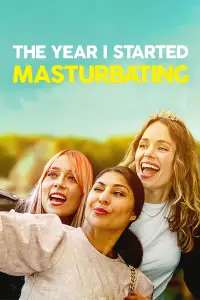 Poster to the movie "The Year I Started Masturbating" #1122758