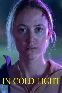 Poster to the movie "In Cold Light" #540659