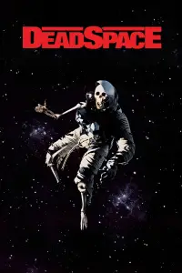 Poster to the movie "Dead Space" #1061006