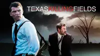 Backdrop to the movie "Texas Killing Fields" #1037344