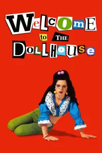 Poster to the movie "Welcome to the Dollhouse" #997635