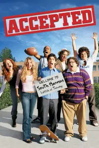 Poster to the movie "Accepted" #732420