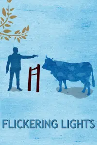 Poster to the movie "Flickering Lights" #980673