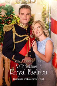 Poster to the movie "A Christmas in Royal Fashion" #1094418