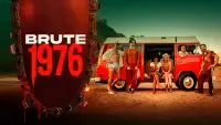 Backdrop to the movie "Brute 1976" #614096