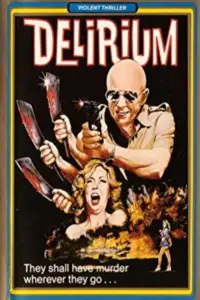 Poster to the movie "Delirium" #1024368