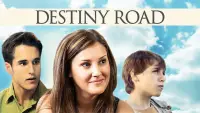 Backdrop to the movie "Destiny Road" #1223688