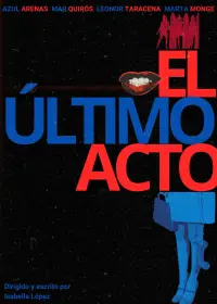 Poster to the movie "El Último Acto" #855054