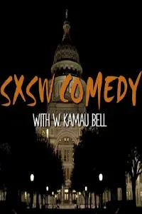 Poster to the movie "SXSW Comedy Night Two with W. Kamau Bell" #1129248