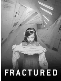 Poster to the movie "Fractured" #805463