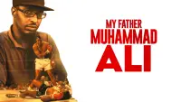 Backdrop to the movie "My Father Muhammad Ali" #1199870