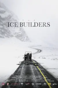 Poster to the movie "The Ice Builders" #725764