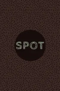 Poster to the movie "Spot" #199824