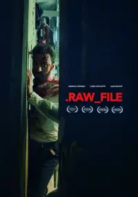 Poster to the movie "Raw File" #1025484