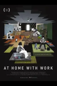Poster to the movie "At Home with Work" #1153249