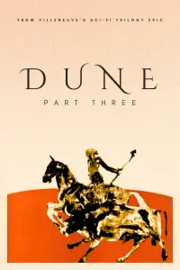 Poster to the movie "Dune: Part Three" #1129285
