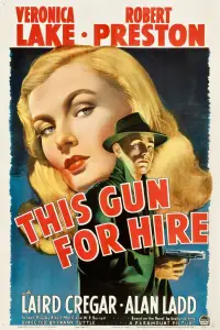 Poster to the movie "This Gun for Hire" #1000885