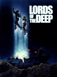 Poster to the movie "Lords of the Deep" #936334