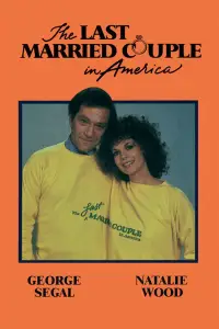 Poster to the movie "The Last Married Couple in America" #1144610