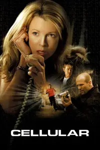 Poster to the movie "Cellular" #946347
