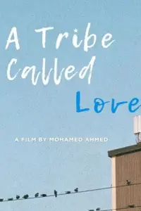 Poster to the movie "A Tribe Called Love" #695705