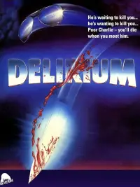 Poster to the movie "Delirium" #1024371