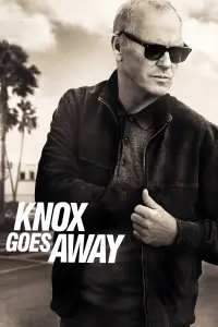 Poster to the movie "Knox Goes Away" #963996