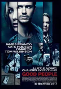 Poster to the movie "Good People" #1177026