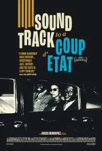 Poster to the movie "Soundtrack to a Coup d