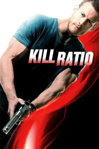 Poster to the movie "Kill Ratio" #1021881