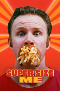 Poster to the movie "Super Size Me" #1043224